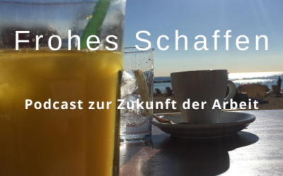 FROHES SCHAFFEN Podcast